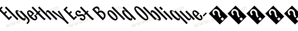 Elgethy Est Bold Oblique字体转换